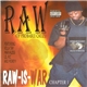 Raw (Of Probable Cauze) - Raw-Is-War